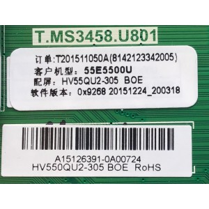 MAIN PARA TV HAIER NUMERO DE PARTE T201511050A / T.MS3458.U801 / 8142123342005 / A15126391-0A00724 / HV550QU2-305 / PANEL CN55GK725  / MODELO 55E5500U